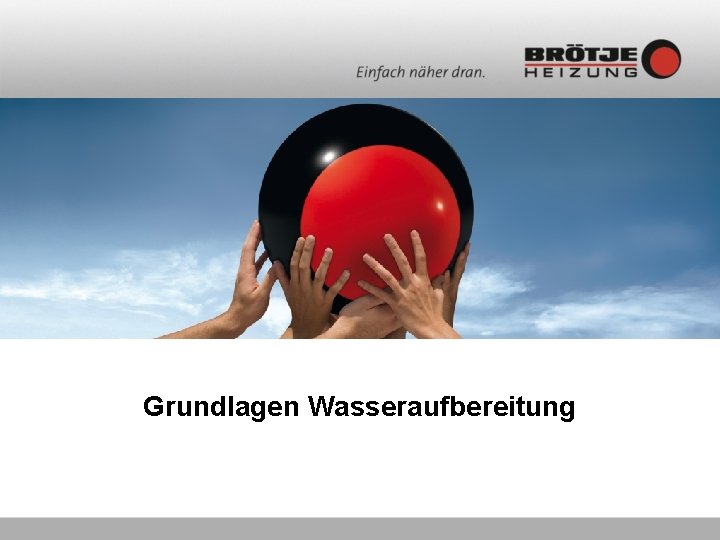 Grundlagen Wasseraufbereitung 