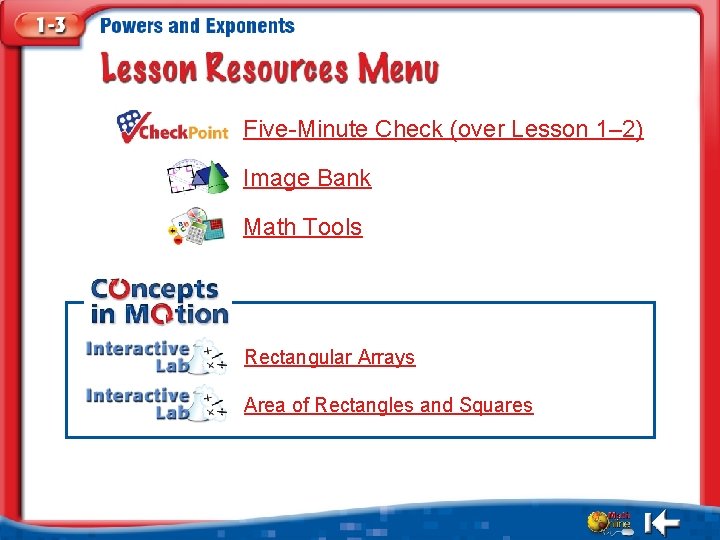 Five-Minute Check (over Lesson 1– 2) Image Bank Math Tools Rectangular Arrays Area of