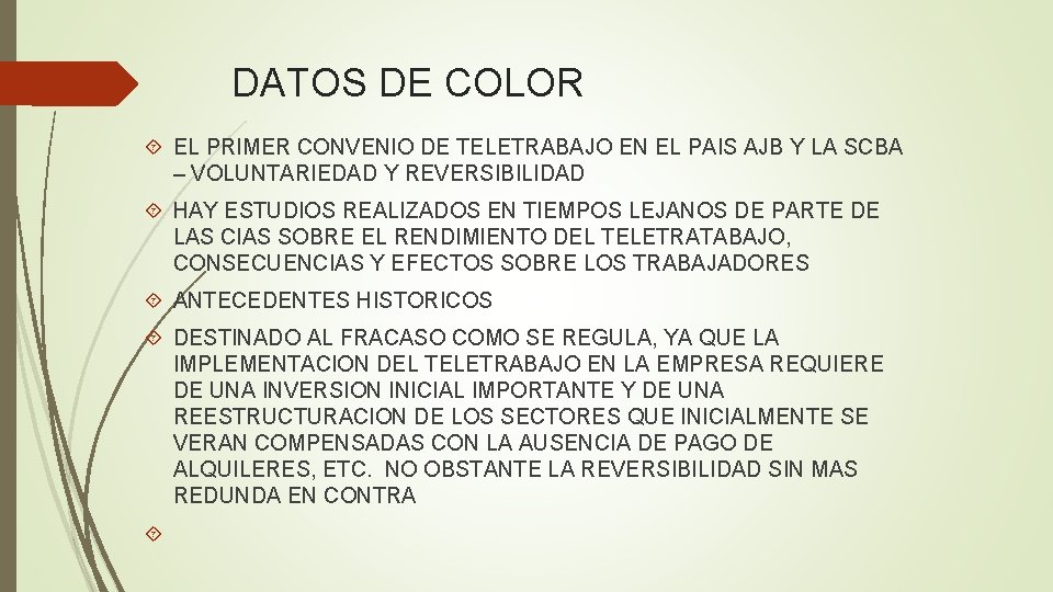 DATOS DE COLOR EL PRIMER CONVENIO DE TELETRABAJO EN EL PAIS AJB Y LA