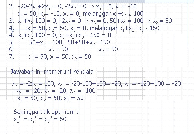 2. -20 -2 x 2+2 x 3 = 0, -2 x 3 = 0