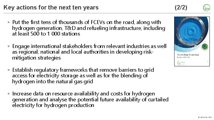 Key actions for the next ten years (2/2) • Put the first tens of