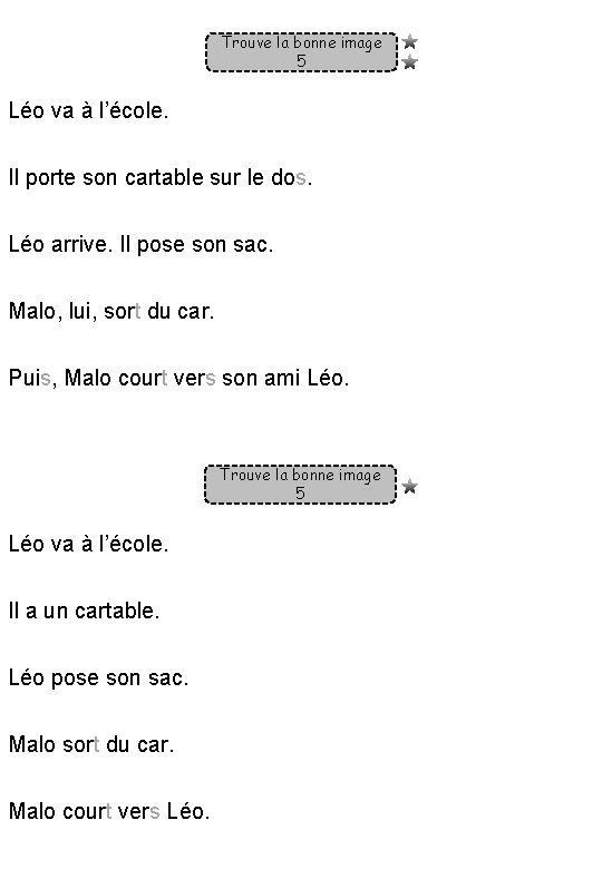 Trouve la bonne image 5 Léo va à l’école. Il porte son cartable sur Trouve la bonne image 5 Léo va à l’école. Il porte son cartable sur