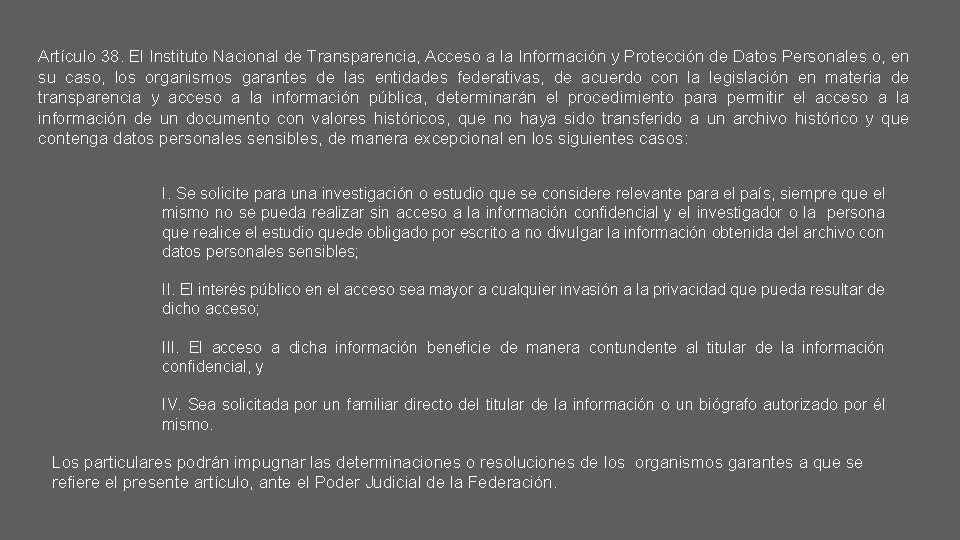 Artículo 38. El Instituto Nacional de Transparencia, Acceso a la Información y Protección de