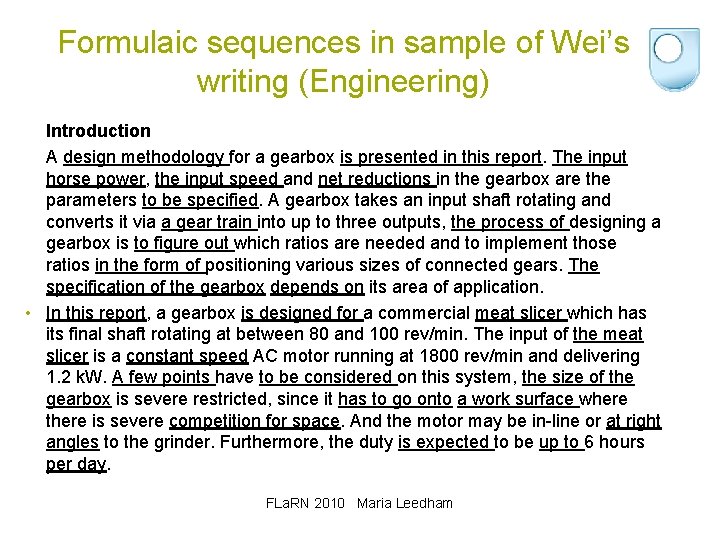 Formulaic sequences in sample of Wei’s writing (Engineering) Introduction A design methodology for a