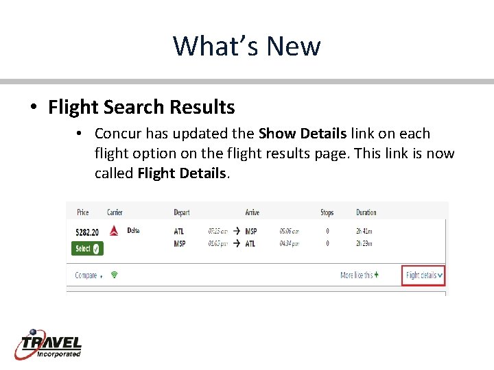 What’s New • Flight Search Results • Concur has updated the Show Details link