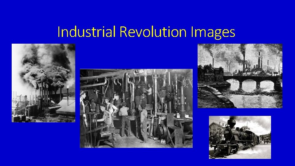 Industrial Revolution Images 