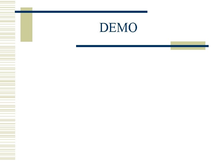 DEMO 