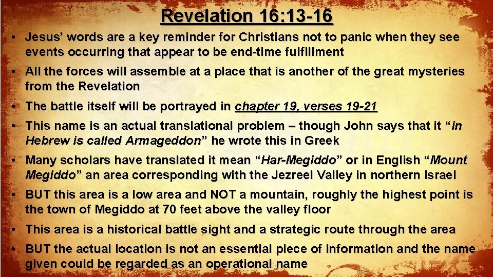 Revelation 16: 13 -16 • Jesus’ words are a key reminder for Christians not