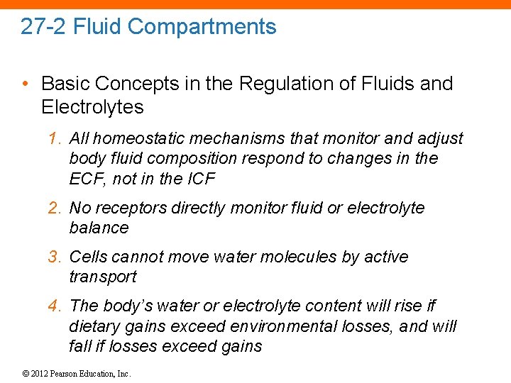 27 -2 Fluid Compartments • Basic Concepts in the Regulation of Fluids and Electrolytes