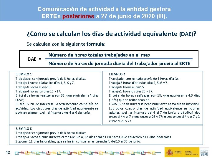 Comunicación de actividad a la entidad gestora ERTEs posteriores a 27 de junio de