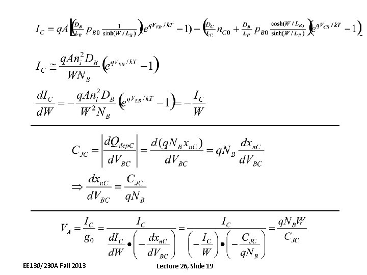 EE 130/230 A Fall 2013 Lecture 26, Slide 19 
