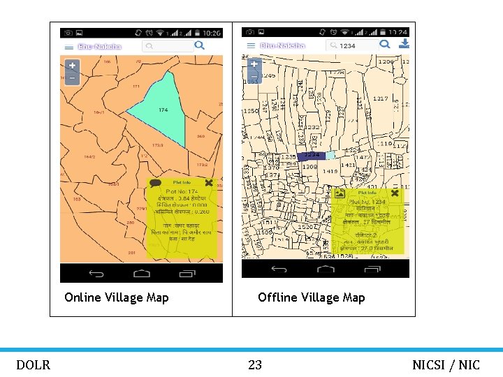 Online Village Map DOLR Offline Village Map 23 NICSI / NIC 