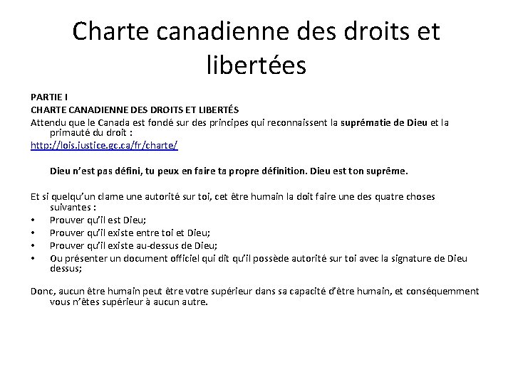 Charte canadienne des droits et libertées PARTIE I CHARTE CANADIENNE DES DROITS ET LIBERTÉS