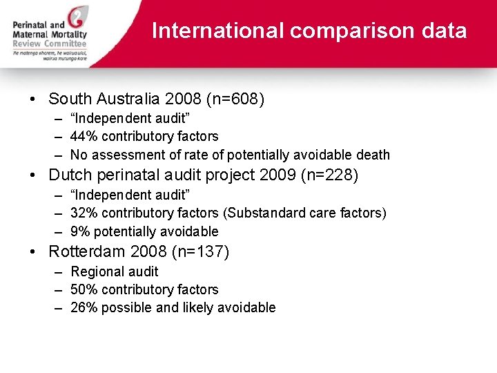 International comparison data • South Australia 2008 (n=608) – “Independent audit” – 44% contributory