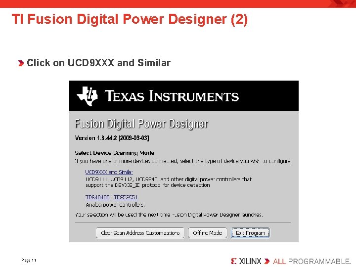 TI Fusion Digital Power Designer (2) Click on UCD 9 XXX and Similar Page