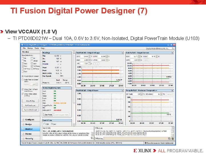 TI Fusion Digital Power Designer (7) View VCCAUX (1. 8 V) – TI PTD