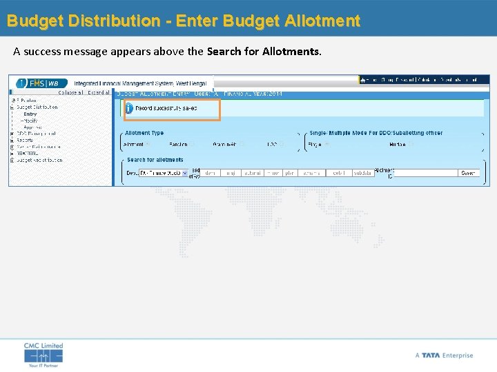 Budget Distribution - Enter Budget Allotment A success message appears above the Search for