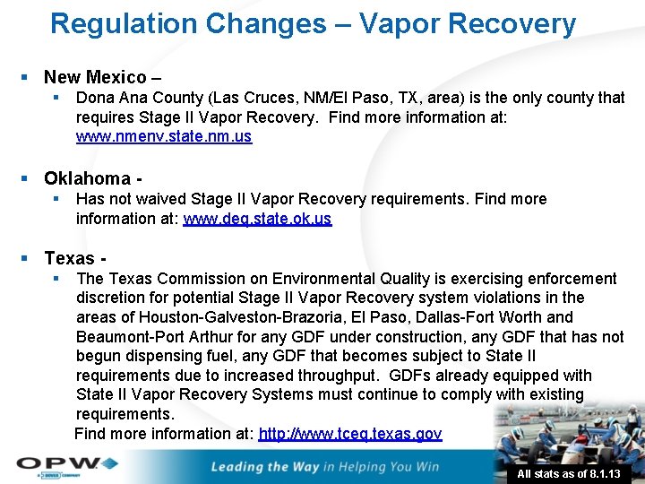 Regulation Changes – Vapor Recovery § New Mexico – § Dona Ana County (Las