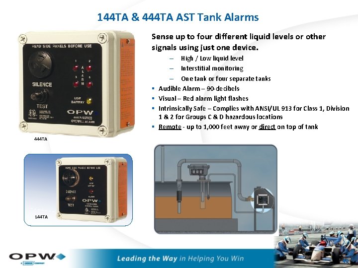 144 TA & 444 TA AST Tank Alarms Sense up to four different liquid