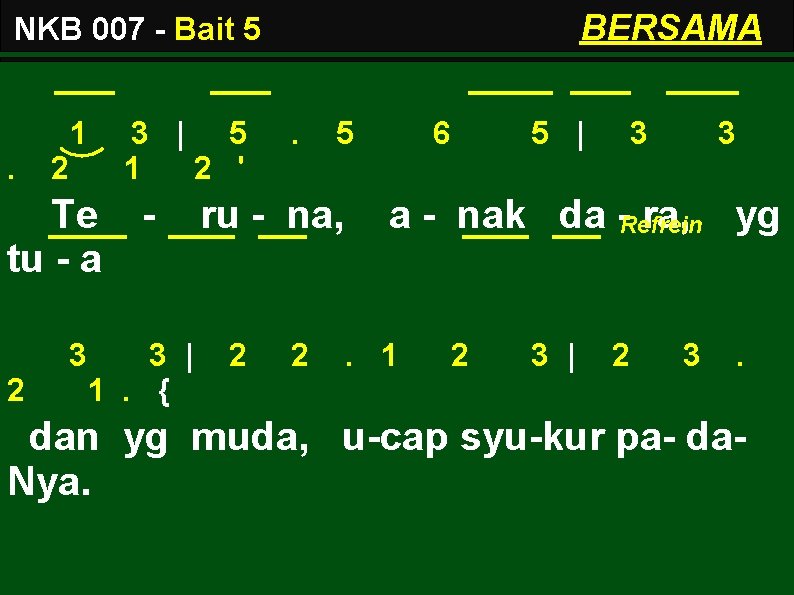 BERSAMA NKB 007 - Bait 5 . 1 2 3 | 5 1 2