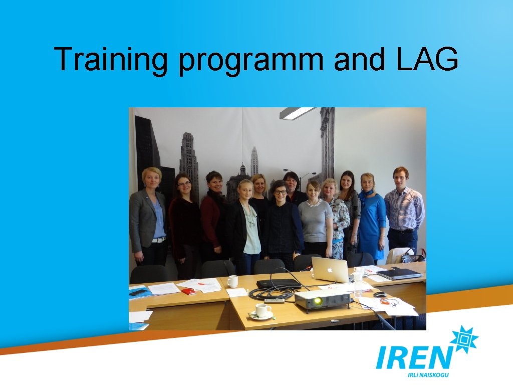 Training programm and LAG 