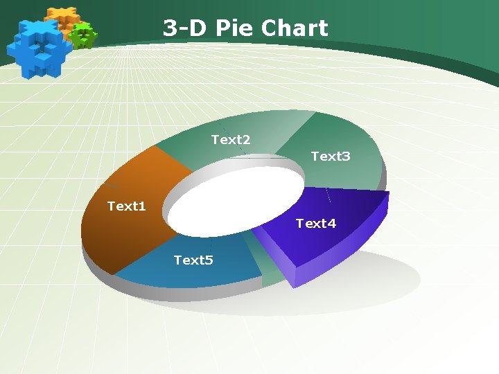 3 -D Pie Chart Text 2 Text 3 Text 1 Text 4 Text 5