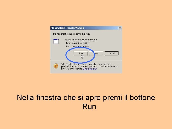 Nella finestra che si apre premi il bottone Run 