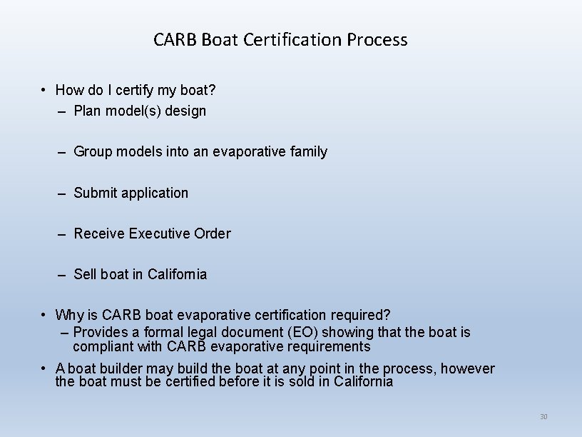 CARB Boat Certification Process • How do I certify my boat? – Plan model(s)