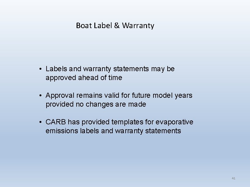 Boat Label & Warranty • Labels and warranty statements may be approved ahead of