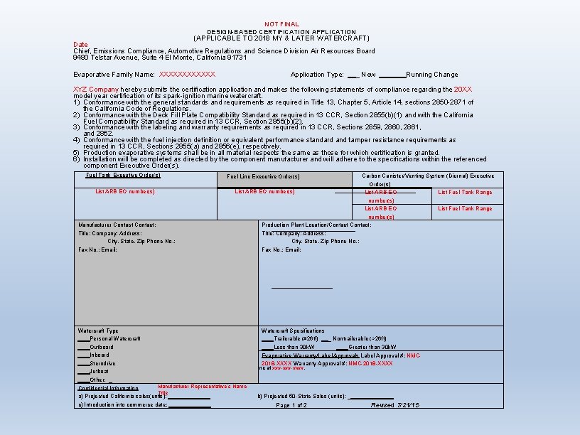 NOT FINAL DESIGN-BASED CERTIFICATION APPLICATION (APPLICABLE TO 2018 MY & LATER WATERCRAFT) Date Chief,