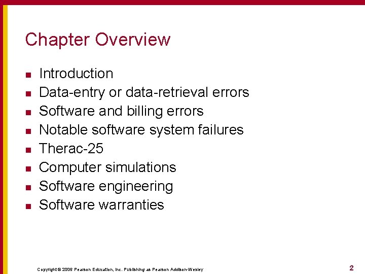 Chapter Overview n n n n Introduction Data-entry or data-retrieval errors Software and billing