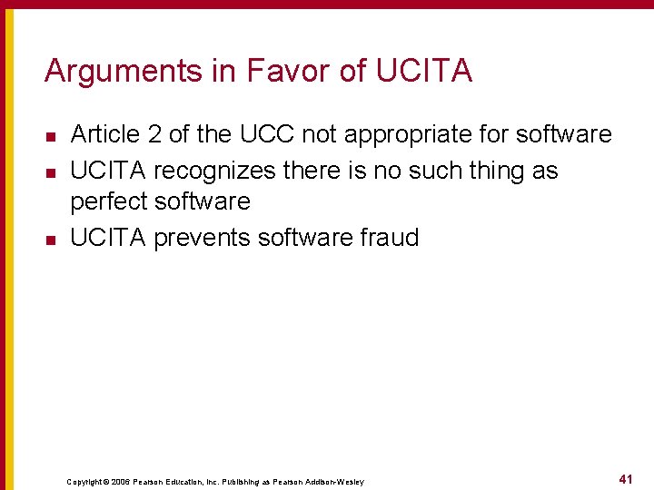 Arguments in Favor of UCITA n n n Article 2 of the UCC not