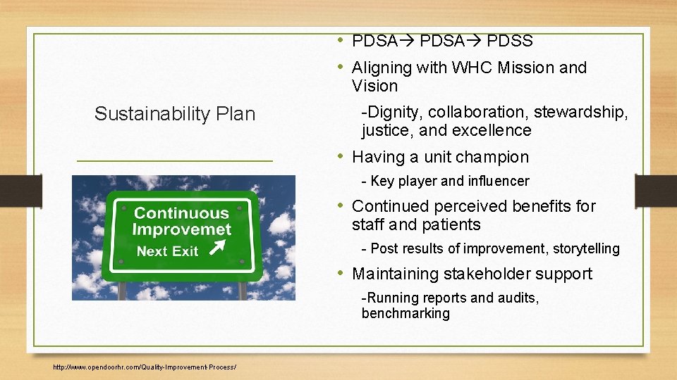  • PDSA PDSS • Aligning with WHC Mission and Vision Sustainability Plan -Dignity,