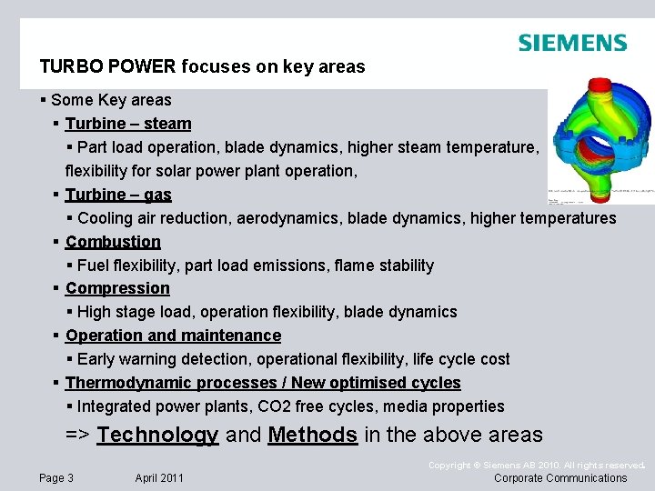 TURBO POWER focuses on key areas § Some Key areas § Turbine – steam