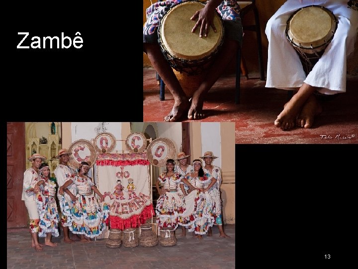 Zambê 13 