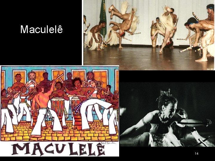 Maculelê 14 