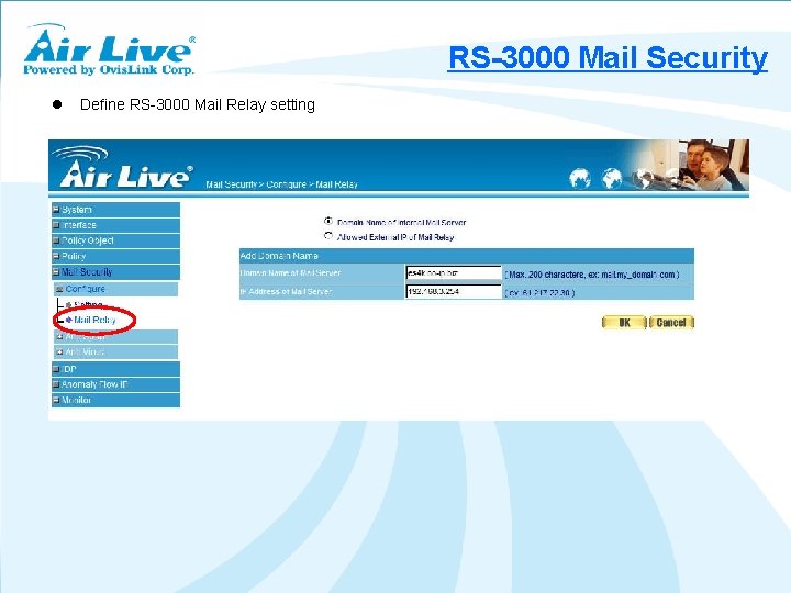 RS-3000 Mail Security l Define RS-3000 Mail Relay setting 
