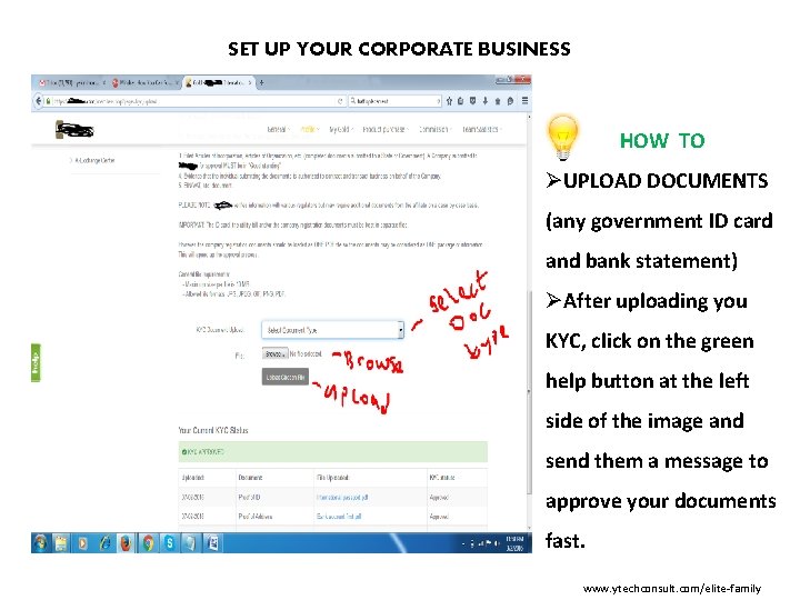 SET UP YOUR CORPORATE BUSINESS HOW TO ØUPLOAD DOCUMENTS (any government ID card and