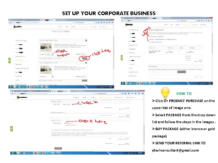 SET UP YOUR CORPORATE BUSINESS HOW TO ØClick on PRODUCT PURCHASE on the upper