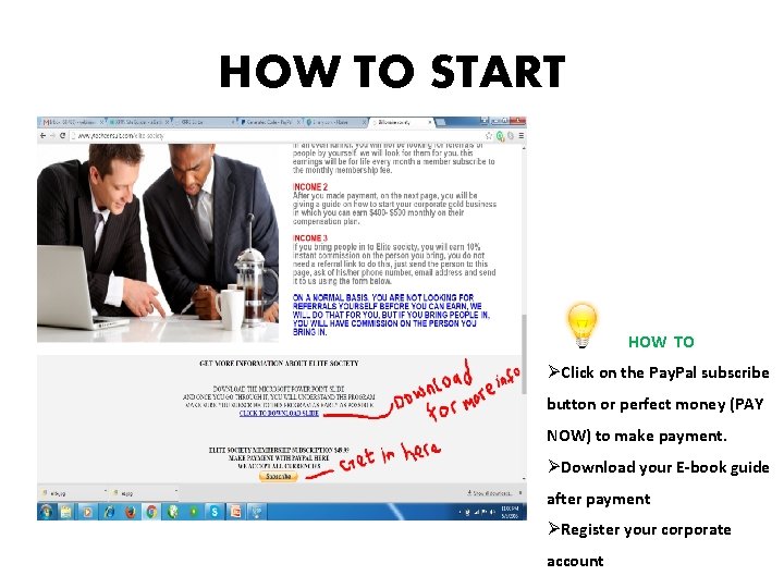 HOW TO START HOW TO ØClick on the Pay. Pal subscribe button or perfect