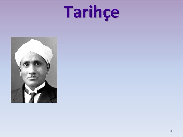 Tarihçe 2 