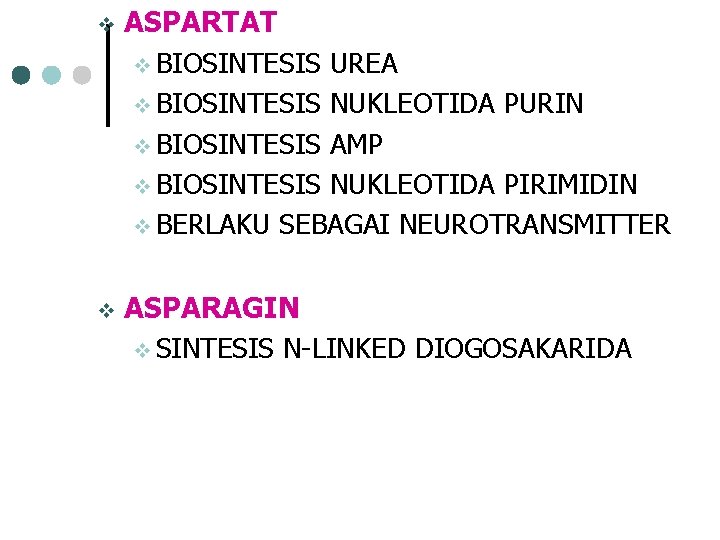 v ASPARTAT v BIOSINTESIS UREA v BIOSINTESIS NUKLEOTIDA PURIN v BIOSINTESIS AMP v BIOSINTESIS