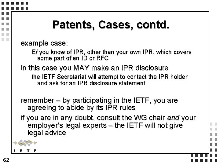 Patents, Cases, contd. example case: E/ you know of IPR, other than your own Patents, Cases, contd. example case: E/ you know of IPR, other than your own