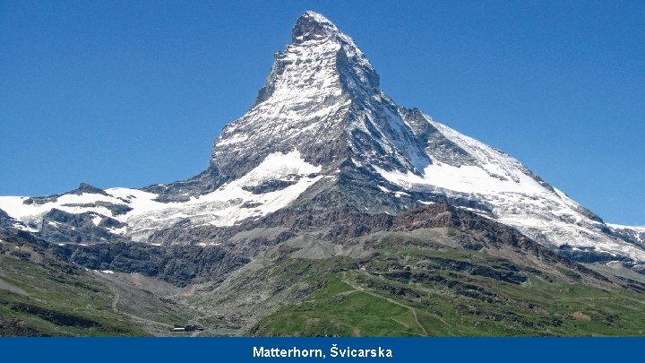 Matterhorn, Švicarska 