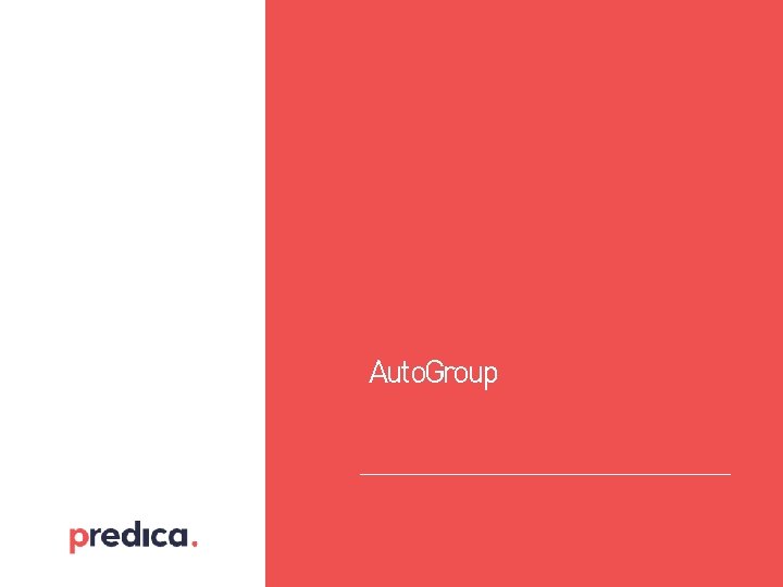 Auto. Group Auto. Group