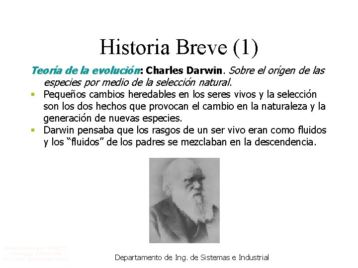 Historia Breve (1) Teoría de la evolución: Charles Darwin. Sobre el orígen de las