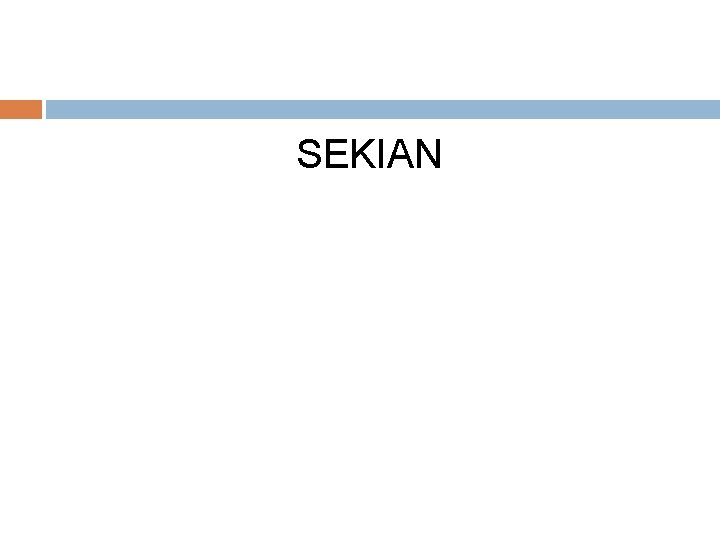 SEKIAN 