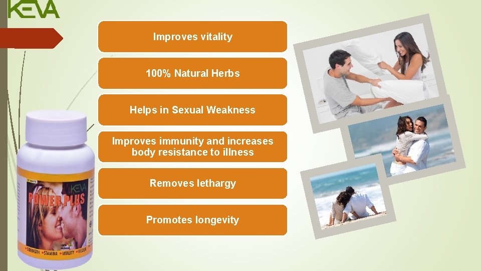 Improves vitality 100% Natural Herbs Helps in Sexual Weakness Improves immunity and increases body