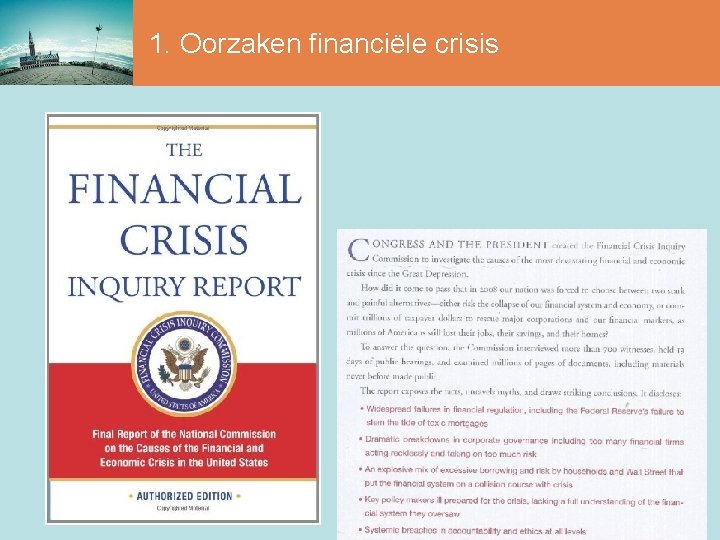 1. Oorzaken financiële crisis 