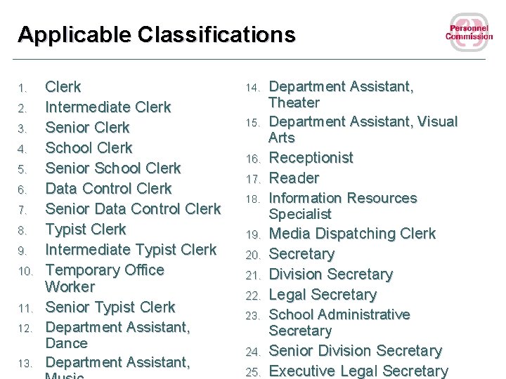 Applicable Classifications 1. 2. 3. 4. 5. 6. 7. 8. 9. 10. 11. 12.